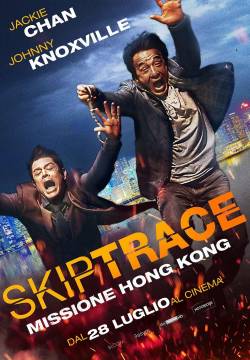 Skiptrace - Missione Hong Kong