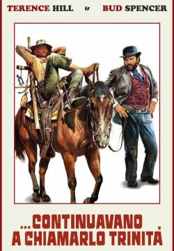 ...continuavano a chiamarlo Trinità