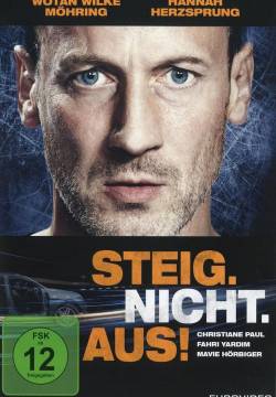 Don't. Get. Out! - In trappola