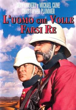 L'uomo che volle farsi re