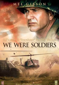 We Were Soldiers - Fino all'ultimo uomo