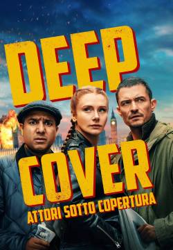 Deep Cover - Attori sotto copertura