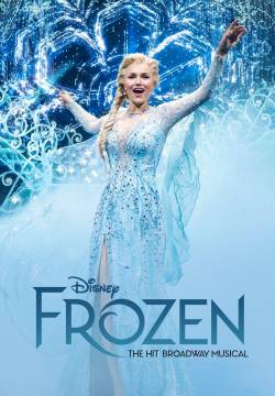 Frozen: The Hit Broadway Musical