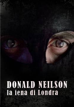 Donald Neilson, La iena di Londra