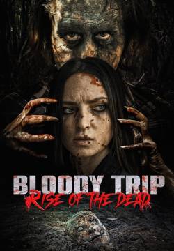 Bloody Trip: Rise of the Dead